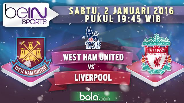 West Ham United vs Liverpool (Bola.com/Samsul Hadi)