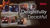 Sinopsis Drama Korea Delightfully Deceitful Sub Indo, Drama Balas Dendam Penipu dan Pengacara