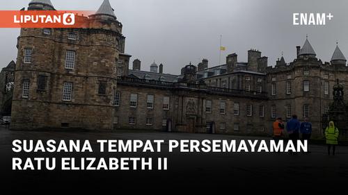 VIDEO: Tempat Persemayaman Ratu Elizabeth II Mulai Dipadati Pengunjung