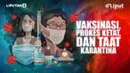 De Liput Patuh Karantina