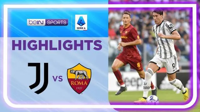 VIDEO: Gol Tammy Abraham Antar AS Roma Tahan Imbang Juventus di Liga Italia Pekan Ini