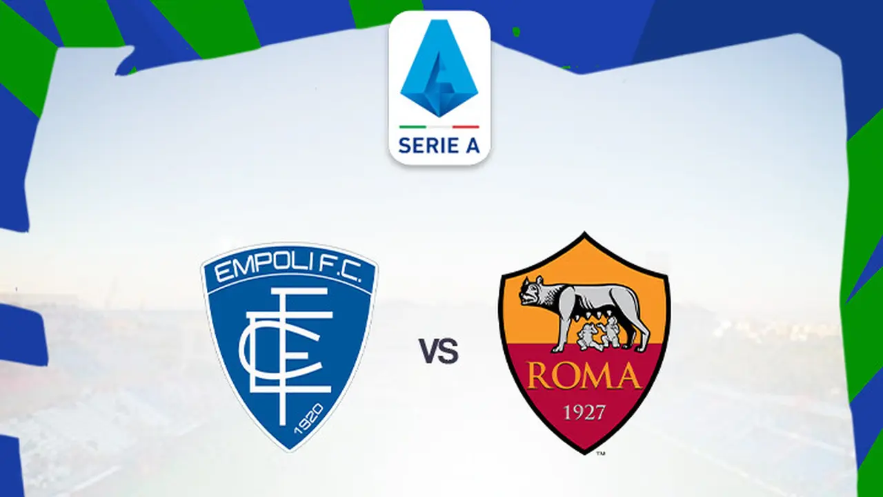 Prediksi Liga Italia - Empoli Vs AS Roma