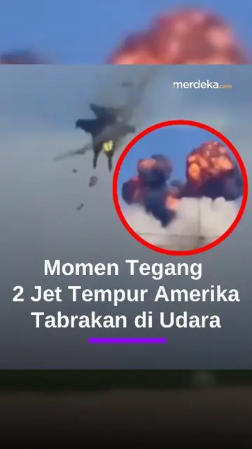 Momen Tegang Dua Jet Tempur F-18 Amerika Tabrakan Saat Atraksi Udara di Idaho