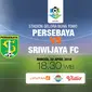 Prediksi Persebaya Vs Sriwijaya (Liputan6.com/Trie yas)