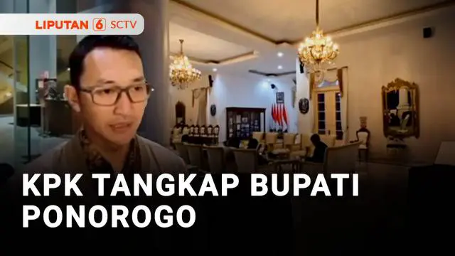 OTT KPK di Ponorogo: Bupati Sugiri Sancoko Ditangkap, Apa Sebabnya?