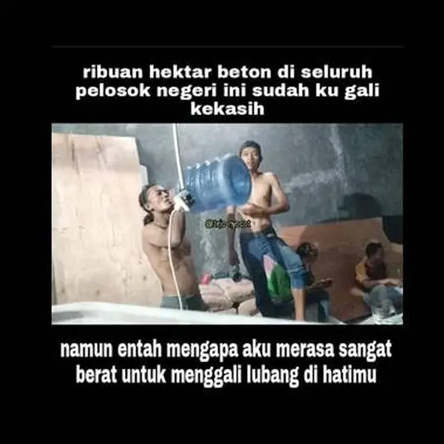 6 Quote Galau Cinta Ala Kuli Bangunan Ini Bikin Fondasi Bergetar