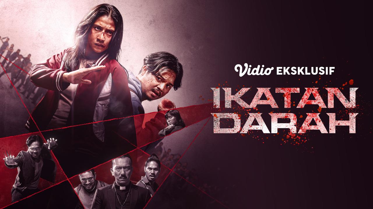 Film Ikatan Darah Kini Tayang Eksklusif di Vidio, Simak Jadwal Tayangnya