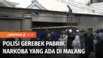 Bareskrim Polri menggerebek pabrik narkoba di Kota Malang, Jawa Timur. Tidak tanggung-tanggung, polisi menyita barang bukti 1,2 ton tembakau gorila, puluhan ribu pil ekstasi hingga bahan baku ekstasi sebanyak 2,1 juta butir.