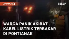 Kabel terbakar di Jl Tanjung Raya 2 samping Gg Sabar Pontianak. Kebakaran ini terjadi pada Selasa (8/10/2024) malam