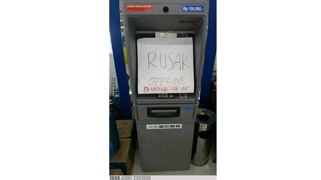 6 Tulisan di ATM Rusak Ini Bikin Geleng Kepala