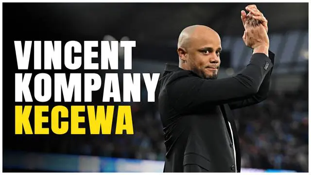 VIDEO: Vincent Kompany Kecewa Bayern Munchen Hanya Menang Tipis dari Celtic di Liga Champions