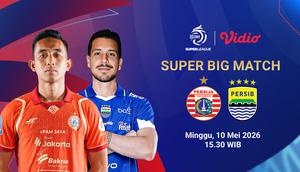Nonton Live Streaming BRI Super League Pekan Ke-32 di Vidio: Persija Jakarta vs Persib Bandung