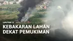 Sudah masuk musim kemarau, warga diminta tidak membakar sampah sembarangan. Waspada, kebakaran mengintai.