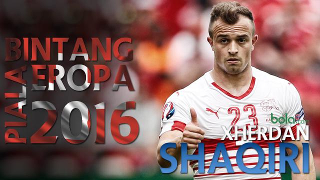 Bintang Piala Eropa 2016: Xherdan Shaqiri