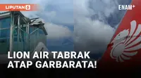 Kronologi Sayap Pesawat Lion Air Tabrak Garbarata di Bandara Mopah Merauke
