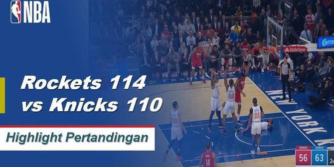 Cuplikan Hasil Pertandingan NBA : Rockets 114 vs Knicks 110