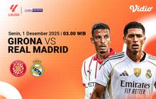 Nonton Siaran Langsung La Liga 2025/26: Girona vs Real Madrid, Tayang di Vidio