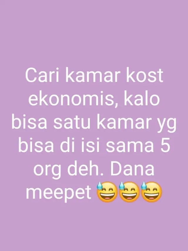 6 Status Absurd Orang Cari Kos-Kosan Ini Bikin Salah Fokus