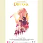 Poster film Dreams yang dibintangi Fatin Shidqia Lubis. foto: Instagram