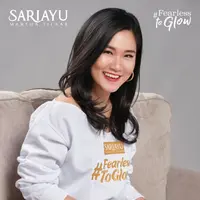#FearlessGlow merupakan kampanye dari Sariayu Martha Tilaar yang mengajak para perempuan untuk berani dan lebih sukses dengan mencintai dirinya sendiri.