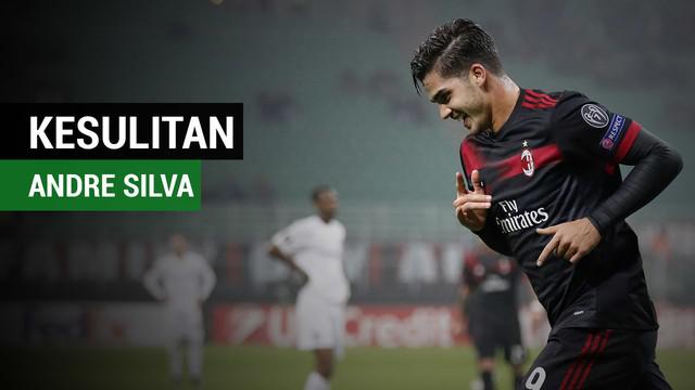 Andre Silva mengungkapkan kesulitan beradaptasi dengan AC Milan.