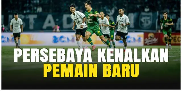VIDEO: Resmi! Persebaya Surabaya Kenalkan 27 Pemain untuk BRI Super League 2025