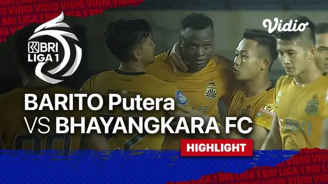 Berita Video, Hasil Pertandingan Bhayangkara FC Vs Barito Putera pada Minggu (3/10/2021)