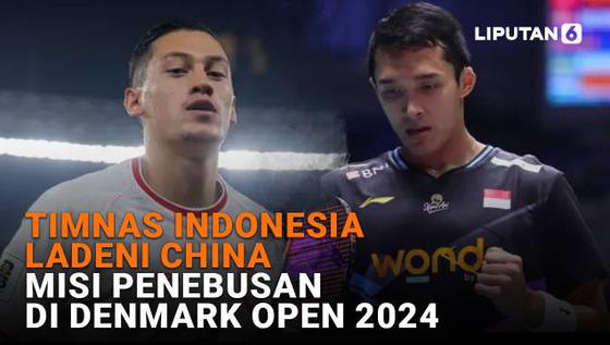 Timnas Indonesia Ladeni China, Misi Penebusan di Denmark Open 2024