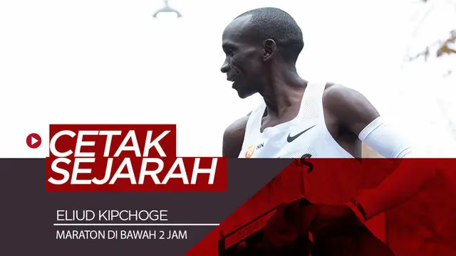 Berita video pelari asal Kenya, Eliud Kipchoge, mencetak sejarah berlari jarak maraton dengan catatan waktu di bawah 2 jam.