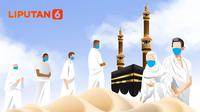 Banner Infografis Tahun Kedua Ibadah Haji di Tengah Pandemi Covid-19. (Liputan6.com/Abdillah)