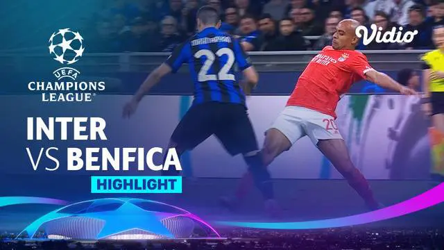 Berita video highlights leg kedua perempat final Liga Champions, Inter Milan tahan imbang Benfica 3-3, Kamis (20/4/23)