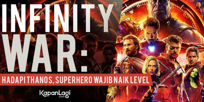 VIDEO: Transformasi Superhero di Avengers Infinity War