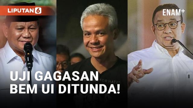Ganjar Umroh &amp; Prabowo ke Laos, Uji Gagasan BEM UI Ditunda