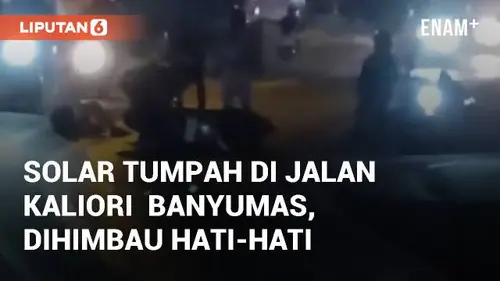 VIDEO: Detik-detik Solar Tumpah Di Jalan Kaliori Banyumas, Warga Dihimbau Hati-hati