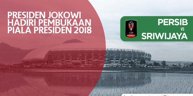 VIDEO: Presiden Jokowi Hadiri Pembukaan Piala Presiden 2018