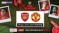 Link Siaran Langsung Arsenal vs Manchester United di Vidio, 28 Juli 2024. (Sumber: dok. Vidio.com)