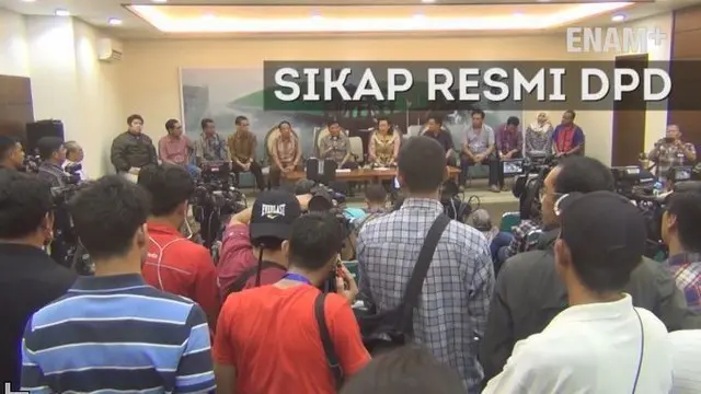 ENAM PLUS:  Beginilah  Sikap Resmi DPD Terkait  Kasus Irman Gusman