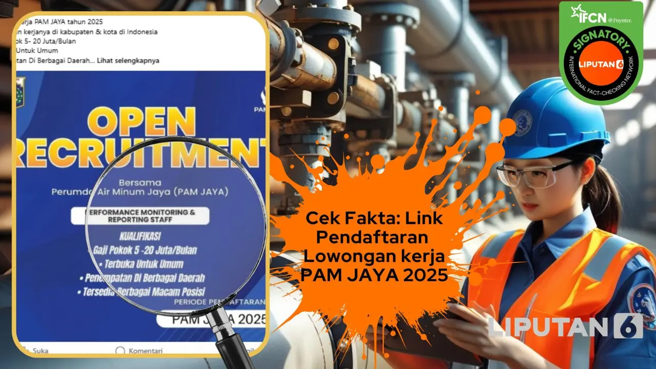 Lowongan kerja di PAM Jaya yang beredar di medsos pada 22 Juli 2025 tidak benar.