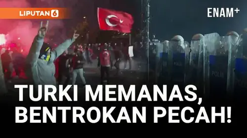 VIDEO: Demo Besar di Turki! Bentrokan Pecah Usai Wali Kota Istanbul Dipenjara