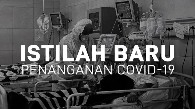 VIDEOGRAFIS: Istilah Baru Pengangan Kasus Covid 19
