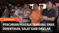 Pencarian delapan pekerja tambang emas yang terjebak di sumur galian di Kabupaten Banyumas, Jawa Tengah resmi dihentikan. Keputusan ini diambil, mengingat sepanjang 7 hari upaya evakuasi para korban yang terjebak di dalam sumur tak membuahkan hasil.