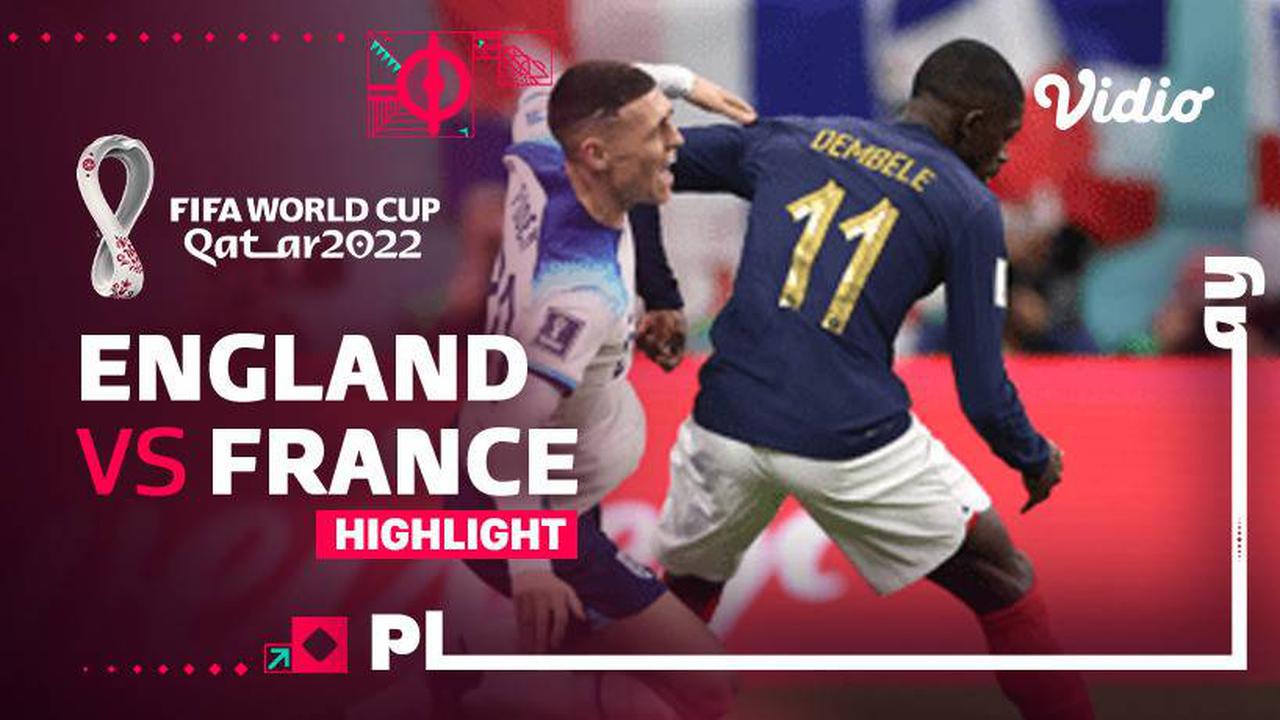 VIDEO: Hasil Inggris vs Prancis, Tiga Singa Coming Home Tanpa Trofi Piala Dunia