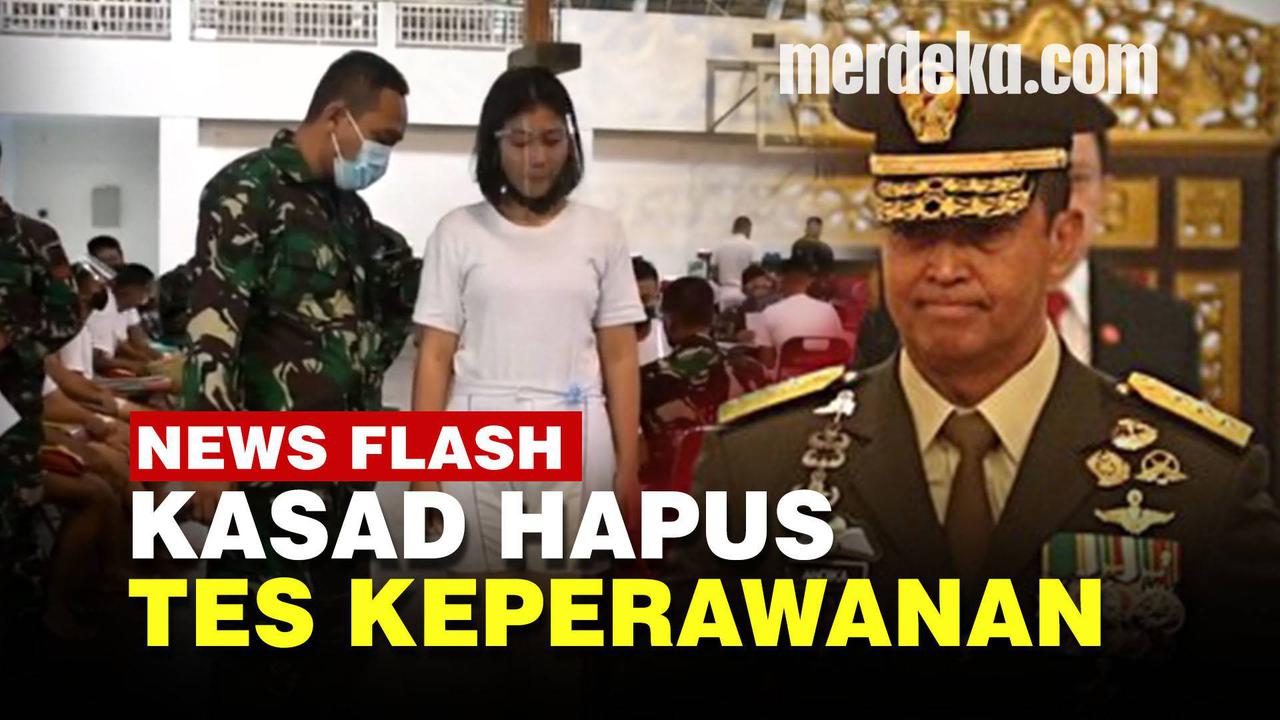 VIDEO: Tes Keperawanan Seleksi Kowad & Wanita Mau Nikah Sama Anggota TNI AD Dihapus