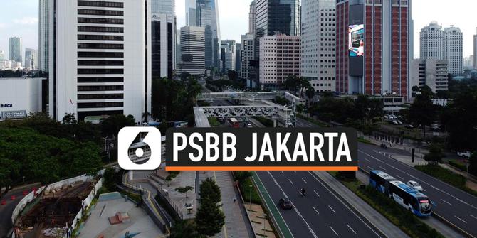 VIDEO: Catat, 5 Hal Ini Akan Dilakukan Saat PSBB Berlaku di DKI Jakarta