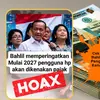 Cek Fakta: Hoaks Bahlil Peringatkan Pengguna HP akan Dikenakan Pajak Mulai Tahun 2027
