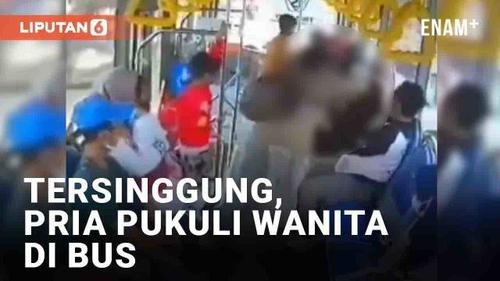 VIDEO: Tersinggung Dijauhi, Pria Pukuli Penumpang Wanita di Bus BRT Banjarbaru