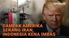 Simak penjelasan dampak Amerika serang Iran hingga Indonesia kena imbas di News Flash Liputan6.com.