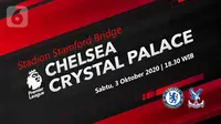 Chelsea vs Crystal Palace (Liputan6.com/Abdillah)