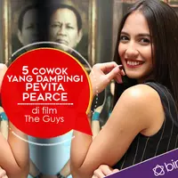 5 cowok yang jadi pasangan Pevita Pearch di film The Guys. (Foto: Bambang E Ros, DI: Nurman Abdul Hakim/Bintang.com)