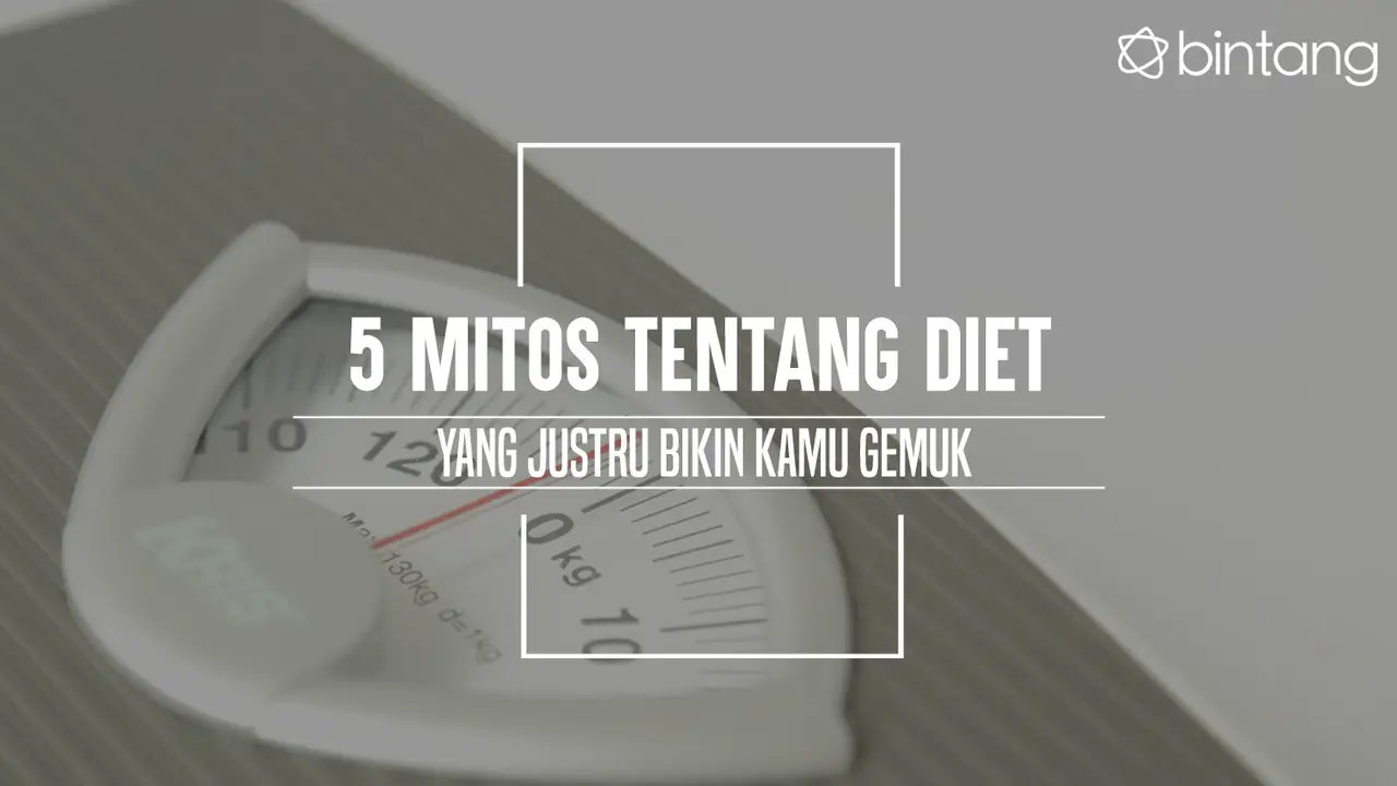 Mitos diet yang malah bikin kamu tambah gemuk. (Foto: Daniel Kampua, Digital Imaging: Nurman Abdul Hakim/Bintang.com)